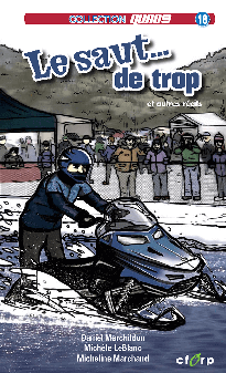 Accéder à la fiche du magazine QUAD9 Le saut… de trop et autres récits.