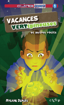 Accéder à la fiche du magazine QUAD9 Vacances vertigineuses et autres récits.